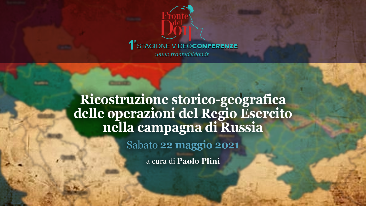 Ricostruzione storico-geografica delle operazioni del Regio Esercito nella campagna di Russia